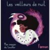 Les veilleurs de nuit - Opalivres-Littérature jeunesse