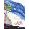L'ours-de-la-rivière-Urse-Opalivres-Littérature-Jeunesse
