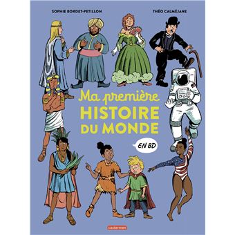 Ma-premiere-histoire-du-monde-en-BD-Opalivres-littérature jeunesse