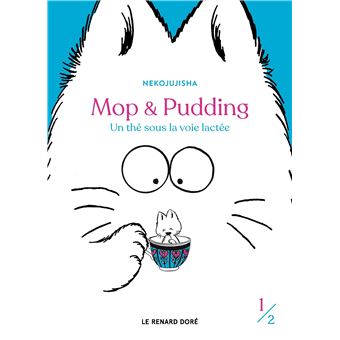 Mop-et-Pudding-Un-the-sous-la-voie-lactee-T1-Opalivres-littérature jeunesse