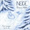 Neige -Opalivres-littérature jeunesse