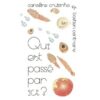 Qui est passé par ici-Opalivres-littérature jeunesse